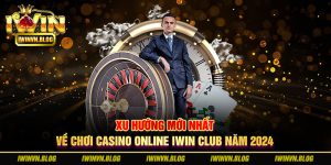 chơi casino online Iwin Club